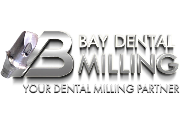 Bay Dental Milling